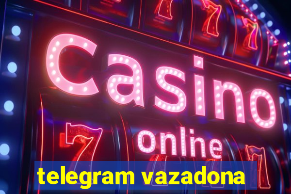 telegram vazadona